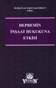 Depremin İnşaat Hukukuna Etkisi