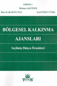 Bölgesel Kalkınma Ajansları Seçilmiş Dünya Örnekleri