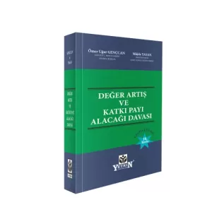 Değer Artış ve Katkı Payı Alacağı Davası
