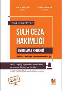 Sulh Ceza Hakimliği Uygulama Rehberi