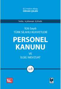 Türk Silahlı Kuvvetleri Personel Kanunu ve İlgili Mevzuat (2 Cilt)
