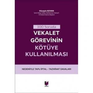 Vekalet Görevinin Kötüye Kullanılması