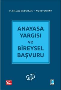 Anayasa Yargısı ve Bireysel Başvuru
