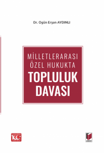 Milletlerarası Özel Hukukta Topluluk Davası