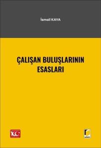 Çalışan Buluşlarının Esasları