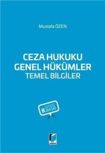 Ceza Hukuku Genel Hükümler Temel Bilgiler