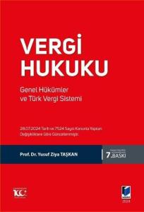 Vergi Hukuku Genel Hükümler ve Türk Vergi Sistemi