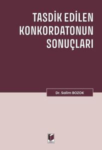 Tasdik Edilen Konkordatonun Sonuçları