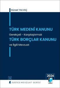 Türk Medeni Kanunu – Türk Borçlar Kanunu ve İlgili Mevzuat