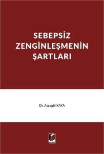 Sebepsiz Zenginleşmenin Şartları