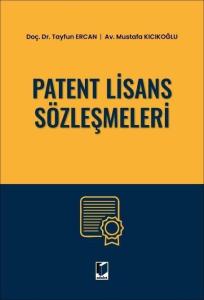 Patent Lisans Sözleşmeleri