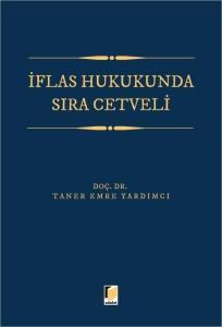 İflas Hukukunda Sıra Cetveli