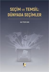 Seçim ve Temsil: Dünyada Seçimler