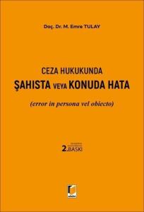 Ceza Hukukunda Şahısta veya Konuda Hata