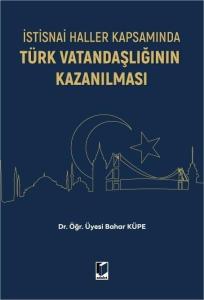 Türk Vatandaşlığının Kazanılması