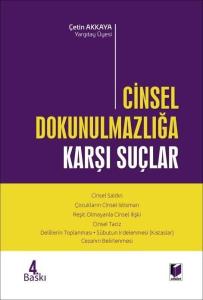 Cinsel Dokunulmazlığa Karşı Suçlar
