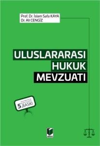 Uluslararası Hukuk Mevzuatı