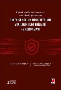 Önleyici Kolluk Hizmetlerinde Verilerin Elde Edilmesi ve Korunması