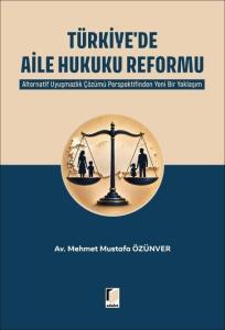 Türkiye'de Aile Hukuku Reformu