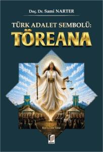 Türk Adalet Sembolü: Töreana