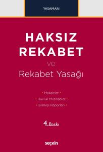 Haksız Rekabet ve Rekabet Yasağı