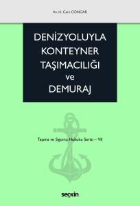 Denizyoluyla Konteyner Taşımacılığı ve Demuraj