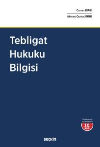 Tebligat Hukuku Bilgisi