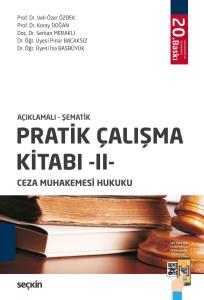 Pratik Çalışma Kitabı – II – Ceza Muhakemesi Hukuku