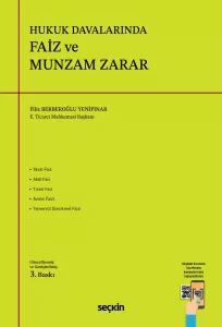 Hukuk Davalarında Faiz ve Munzam Zarar