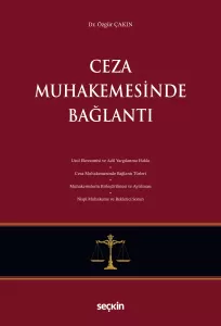 Ceza Muhakemesinde Bağlantı