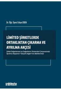 Limited Şirketlerde Ortaklıktan Çıkarma ve Ayrılma Akçesi