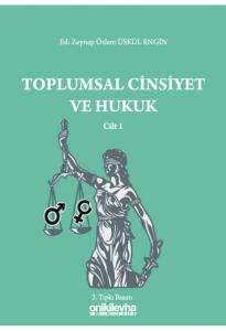 Toplumsal Cinsiyet ve Hukuk - Cilt 1