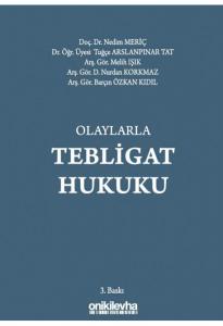 Olaylarla Tebligat Hukuku