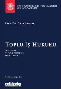 Toplu İş Hukuku