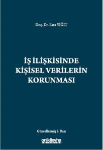 İş İlişkisinde Kişisel Verilerin Korunması