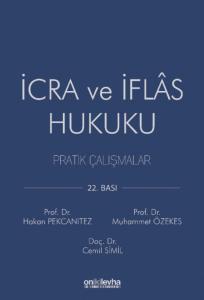 İcra ve İflas Hukuku Pratik Çalışmalar