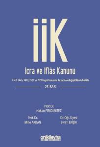 İcra ve İflas Kanunu ve İlgili Mevzuat