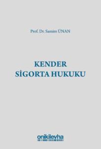 Kender Sigorta Hukuku
