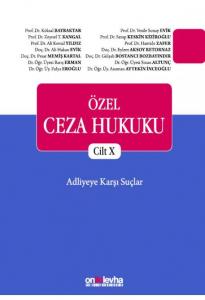 Özel Ceza Hukuku Cilt X