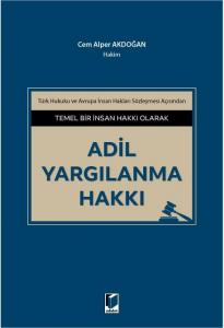 Adil Yargılanma Hakkı