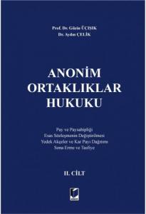 Anonim Ortaklıklar Hukuku II.Cilt