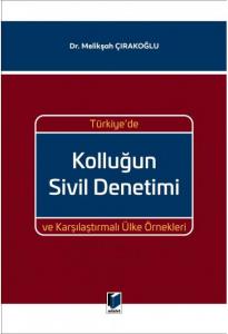 Türkiye'de Kolluğun Sivil Denetimi ve Karşılaştırmalı Ülke Örnekleri