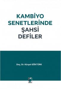 Kambiyo Senetlerinde Şahsi Defiler