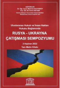 Rusya - Ukrayna Çatışması Sempozyumu