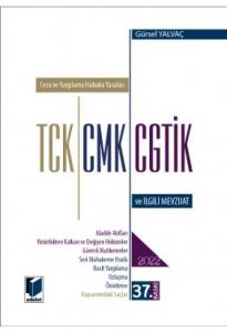 TCK CMK CGTİK ve İlgili Mevzuat 2022(Cep Boy)