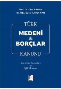Türk Medeni & Borçlar Kanunu