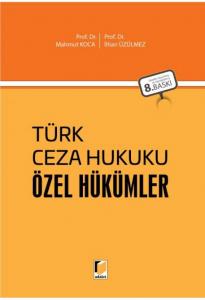 Türk Ceza Hukuku Özel Hükümler