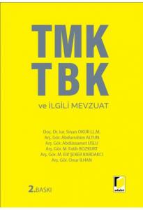 TMK TBK ve İlgili Mevzuat