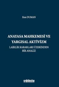 Anayasa Mahkemesi ve Yargısal Aktivizm