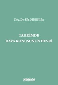 Tahkimde Dava Konusunun Devri